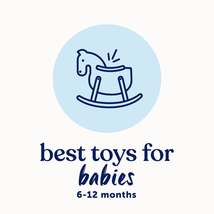 Best toys for babies 6-12 months in 2021